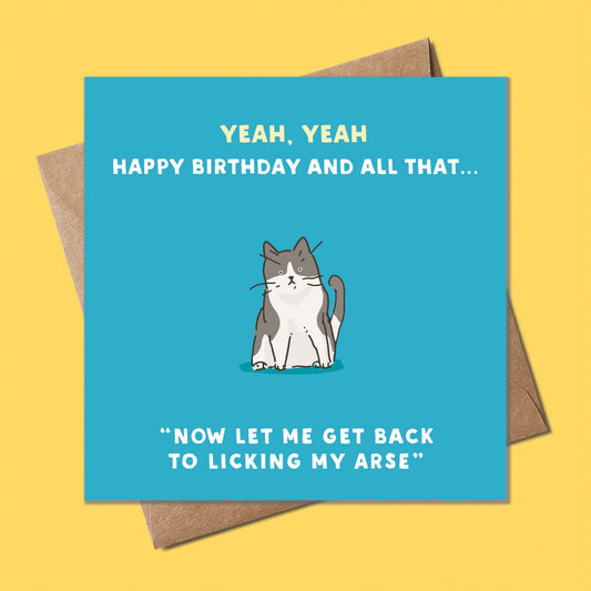 Birthday Day Card From The Cat, Cat arse licking, Funny Cat card, Fur Baby, Funny Birthday day card