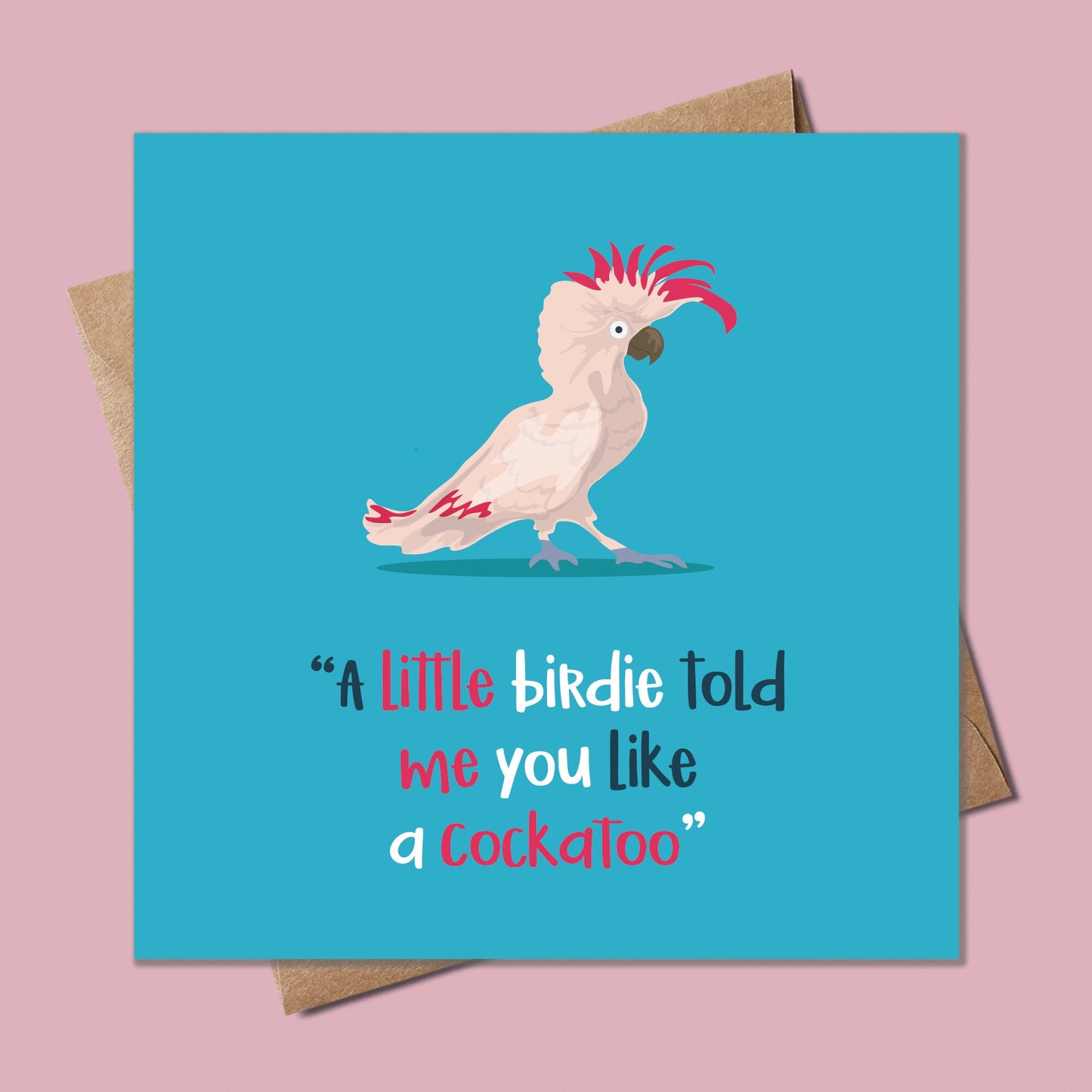 Funny Cockatoo Birthday Day Card, Happy Birthday you Cock, Funny Bird card, Rude Birthday day card, Personalised card