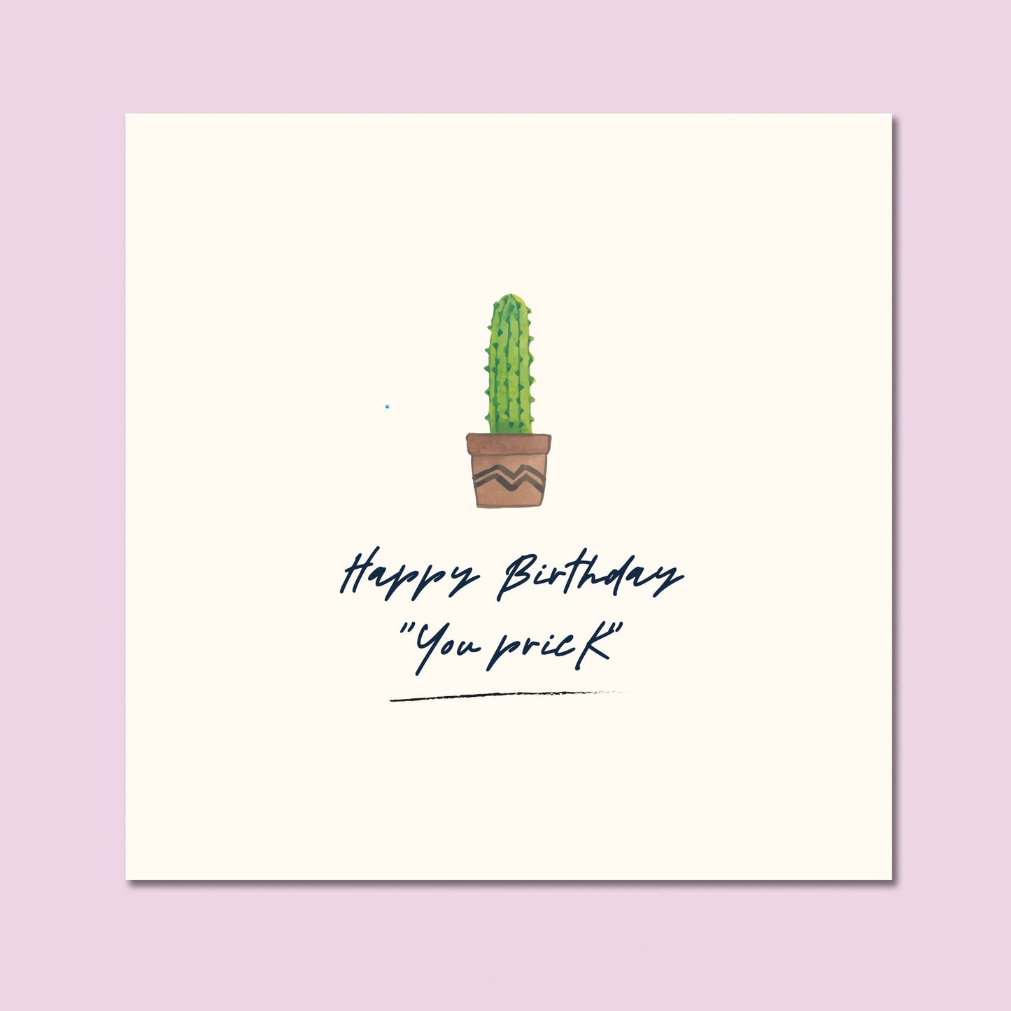 Funny Birthday Card, Happy Birthday you Prick, Funny cactus card, Funny Prick Birthday day card, Rude Birthday Card