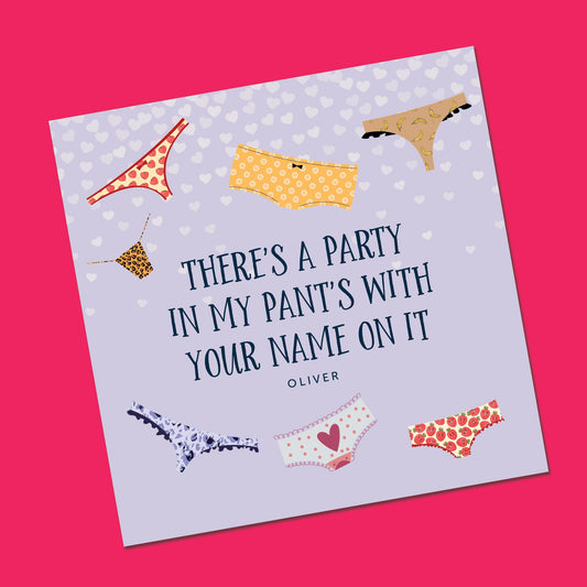 Party pants, Funny Valentines Card, Valentines Card for Boyfriend, Girlfriend, Wife, Husband