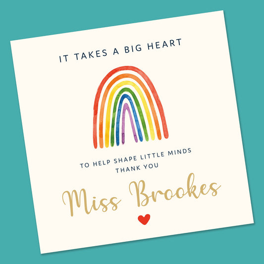 It takes a big heart to help shape little minds, Teacher Card, Thank you Teacher Card, Personalised Teacher Card, Teaching assistant