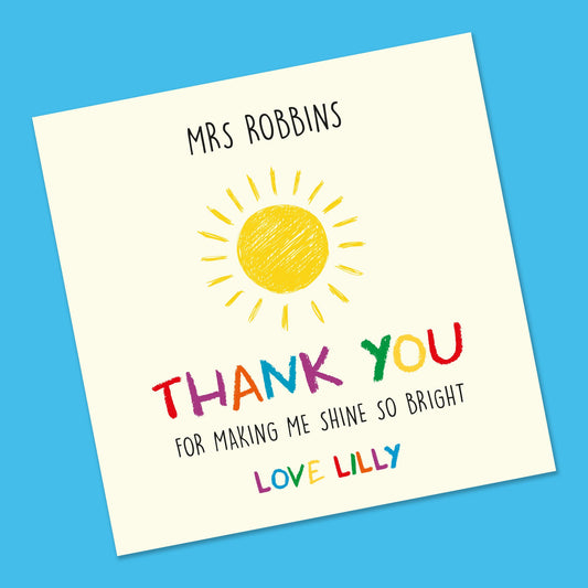 Teacher Card, Thank you Teacher Card, Personalised Teacher Card, Card to teacher, End of Term Teacher Card, Teaching assistant, Shine bright