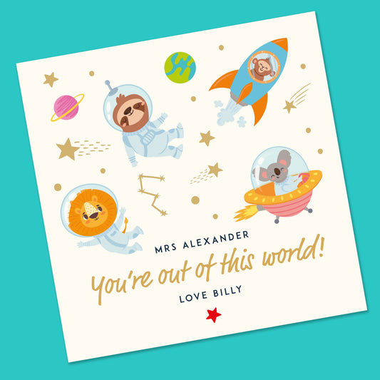 Out of this world Teacher Card, Teacher card for her, Nursery Teacher Card, Student Thank you Card, Personalised Card, Teaching assistant