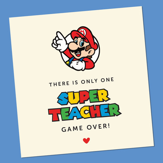 Funny Teacher Card, Thank you Teacher Card, Super Mario Teacher Card, Card to teacher, End of Term Teacher Card, Teaching assistant