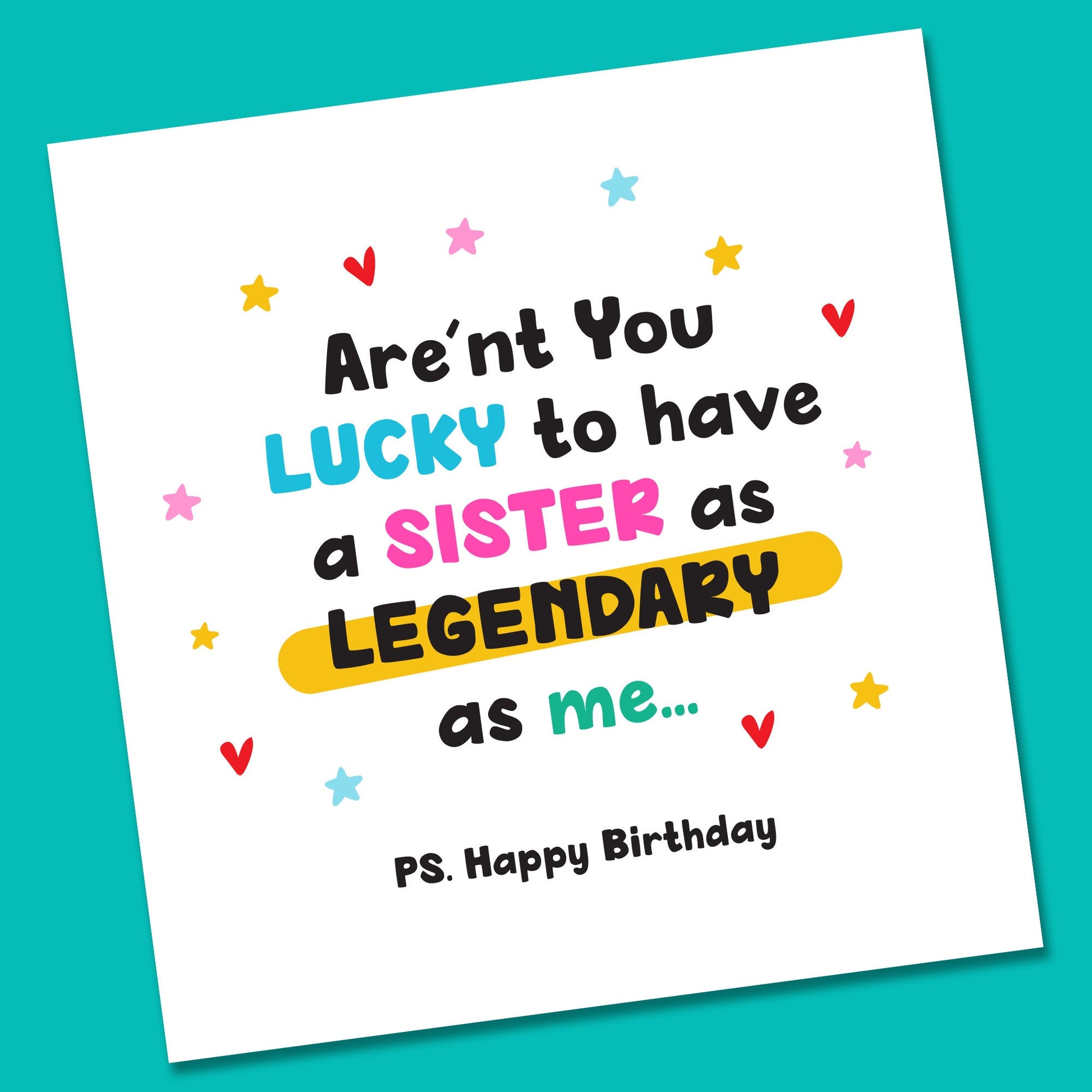 Birthday Card for Sister | Funny Birthday Card | Sister Funny Card | Fun Birthday Day Card | Birthday Day Gift Sister | Legend card