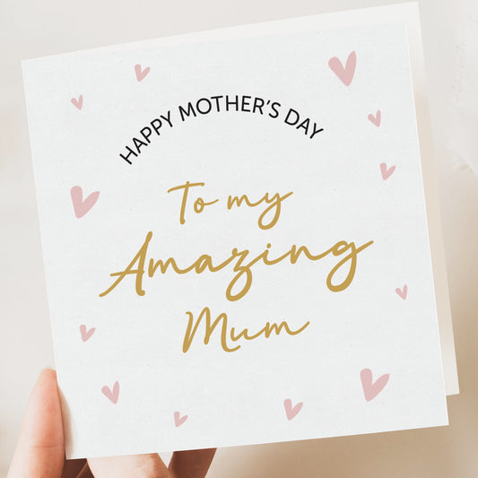 Happy Mother's Day Card | Floral Mothers Day Card | Amazing Mum | Card For Mother's Day | Mothers Day Card With Flowers