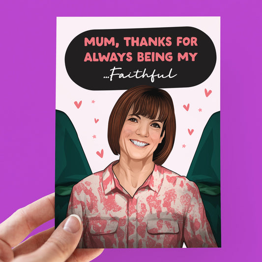 Traitors funny mothers day card, dianne, mum, funny mother's day card, my faithful, thanks for always being my faithful