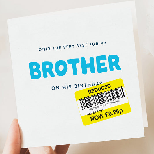 Birthday Card | Funny Birthday Card | Funny Card | Fun Birthday Day Card | Birthday Day Gift  for Brother | Funny Card | Reduced card