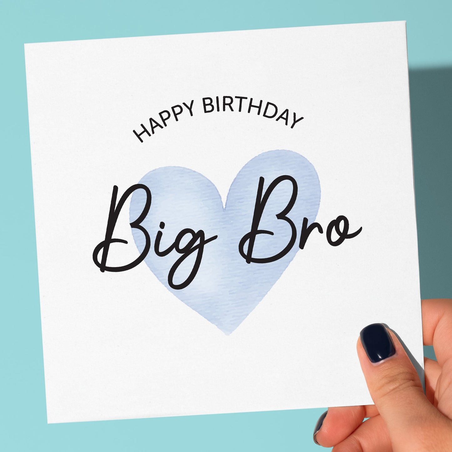 birthday card for Big Brother